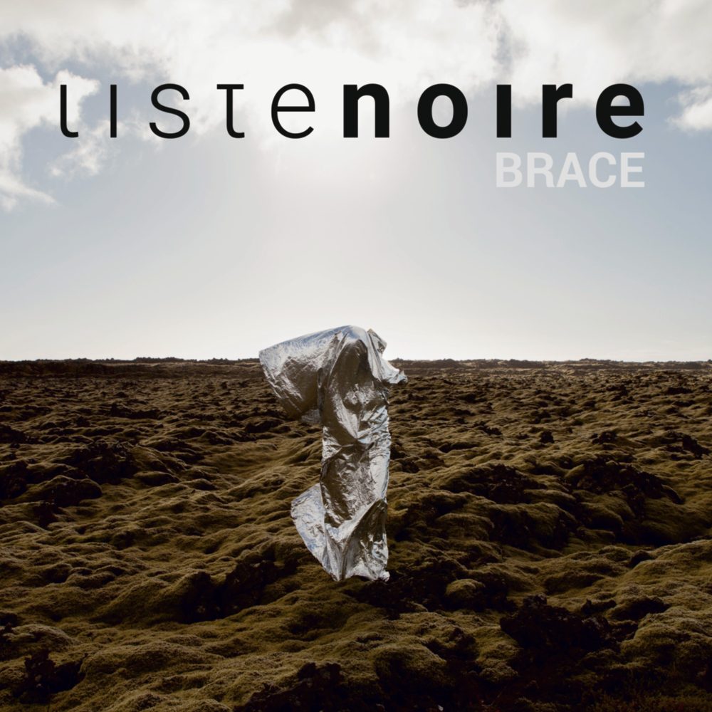 Cover of Brace by Liste Noire