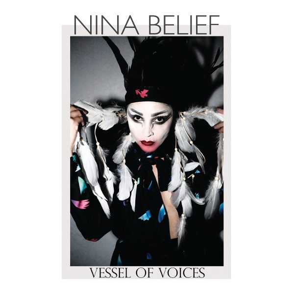 Cover of Vessel Of Voices by Nina Belief
